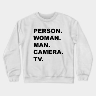 Cognitive test Crewneck Sweatshirt